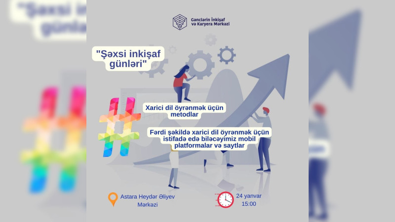 Astara GİKM gəncləri Şəxsi inkişaf günləri layihəsinə dəvət edir