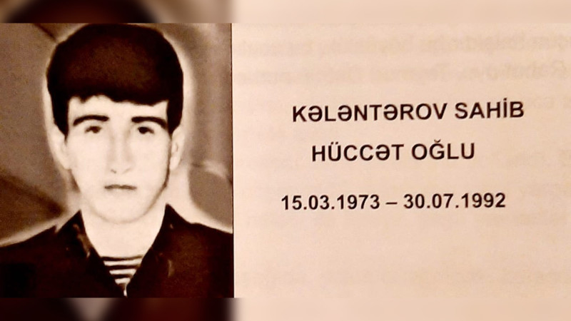 Astara: bu gün şəhid Sahib Kələntərovun ölümündən 30 il keçir