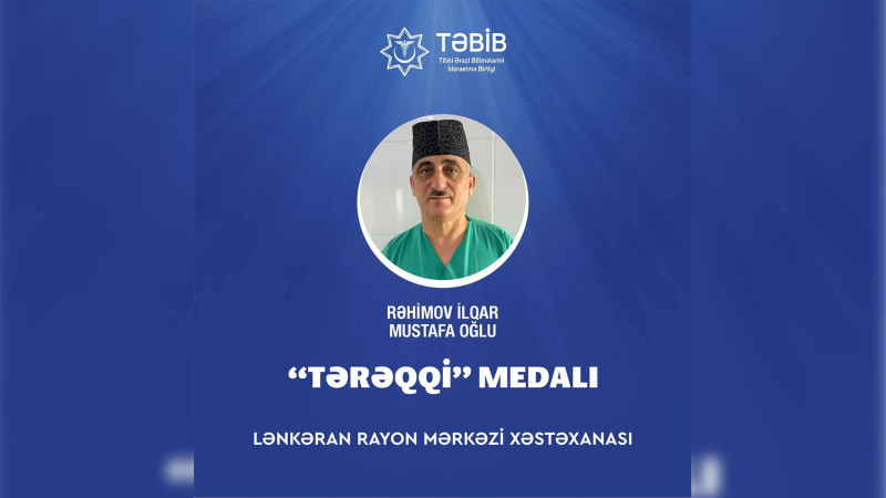 Lənkəran Regional Perinatal Mərkəzin həkimi “Tərəqqi” medalına layiq görülüb