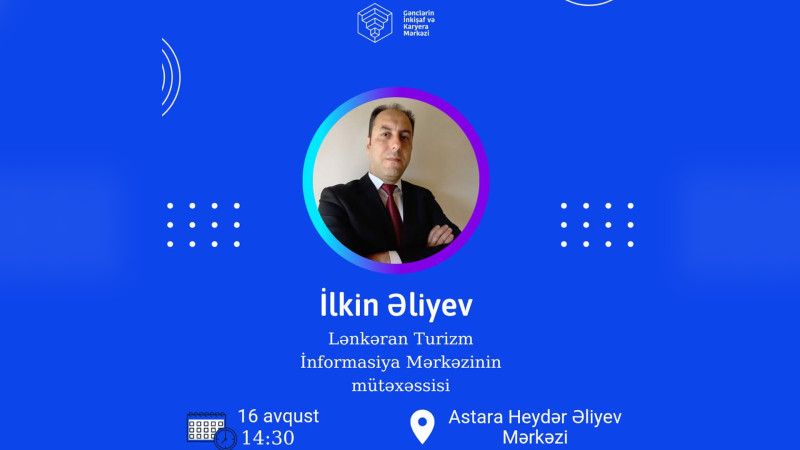 Astara: gənclər üçün turizm mövzusunda təlim keçiriləcək
