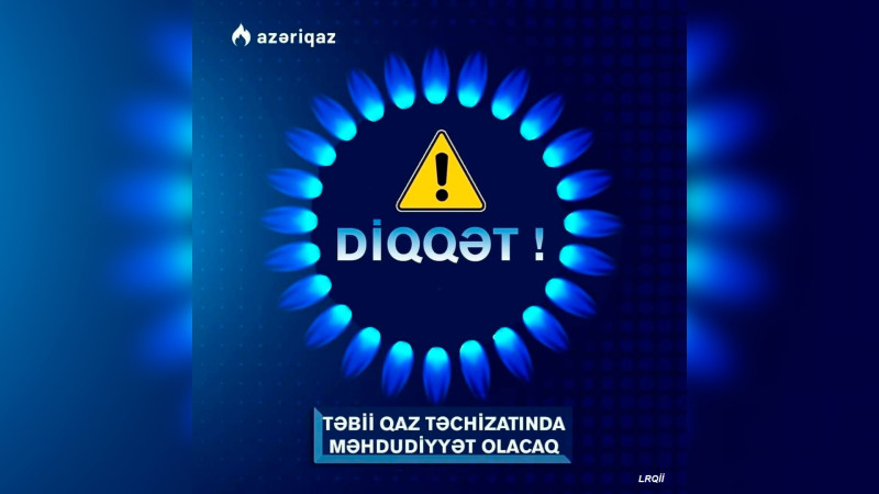 Masallı: bu kəndlərdə bu gün qaz olmayacaq