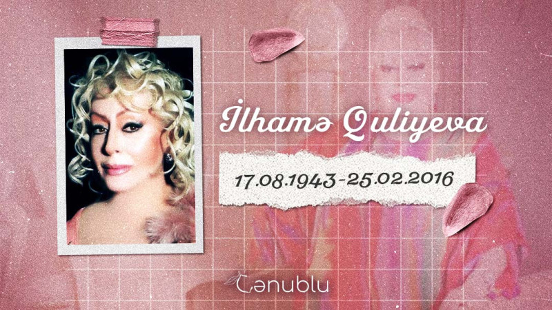Primadonna İlhamə Quliyevanın doğum günüdür