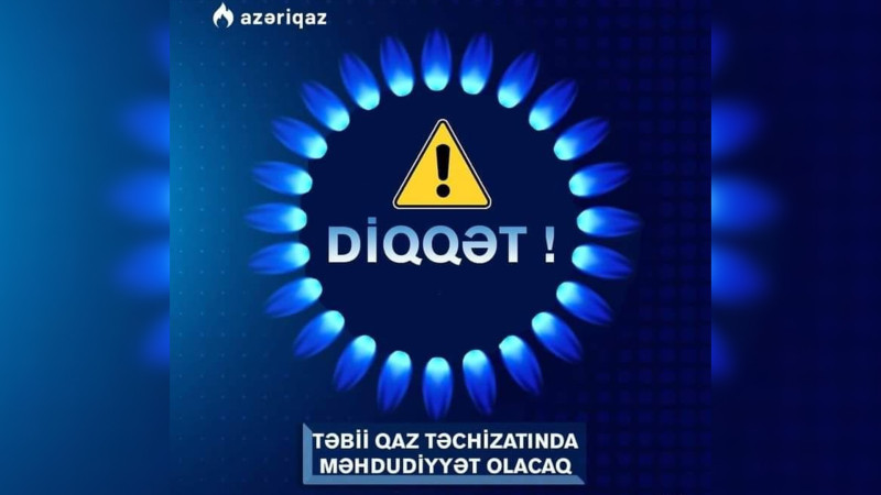 Abonentlərin nəzərinə: Masallıda bu tarixdə qaz olmayacaq