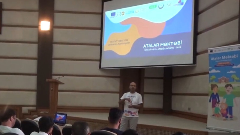 Lənkəran: Atalar Məktəbi - Məsuliyyətli Atalığa Doğru layihəsi sona çatıb