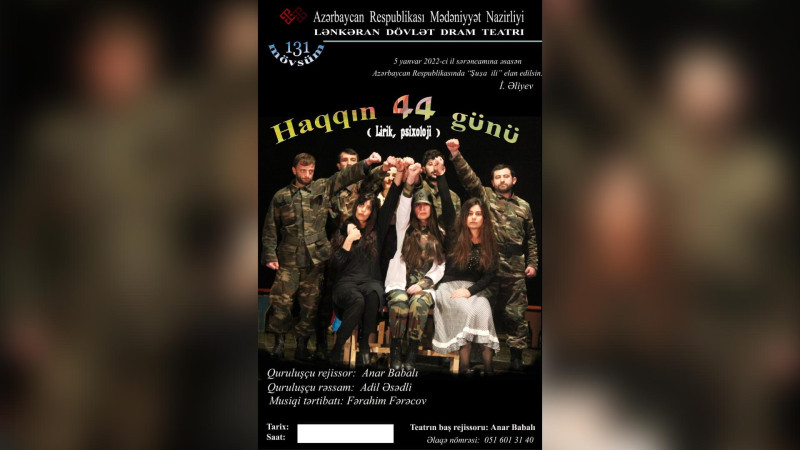 Lənkəran: Haqqın 44 günü tamaşası nümayiş olunacaq