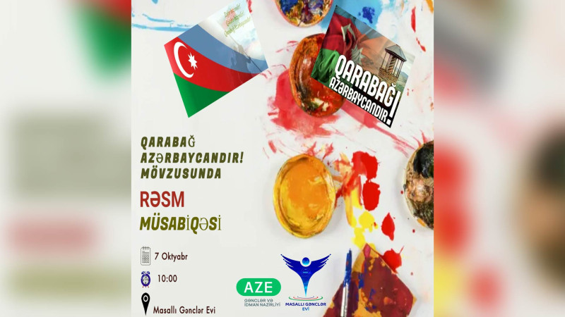 Masallı: “Qarabağ Azərbaycandır” mövzusunda rəsm müsabiqəsi