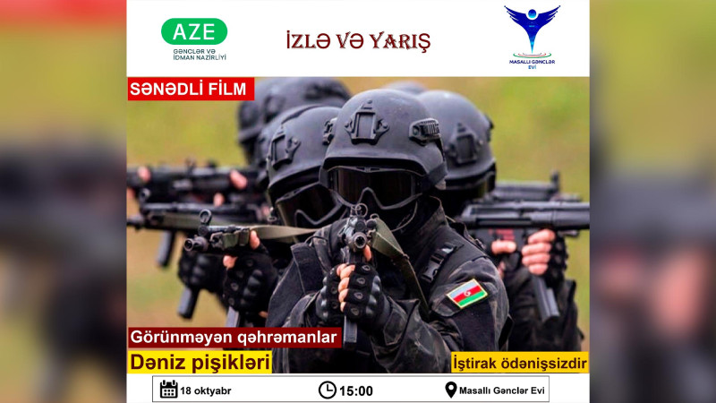 Masallı: “Görünməyən qəhrəmanlar: Dəniz pişikləri” adlı film nümayiş olunacaq