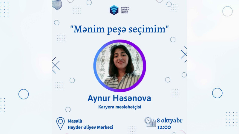 Masallıda Mənim peşə seçimim adlı təlim keçiriləcək