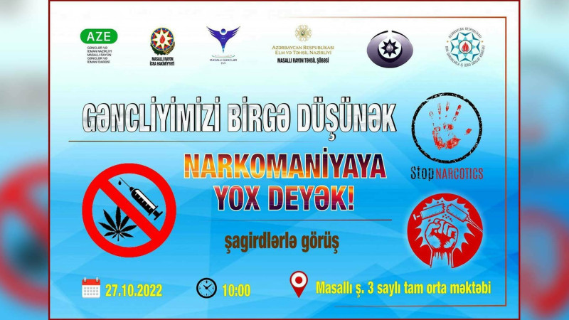 Masallıda “Gələcəyimizi birlikdə düşünək – narkomaniyaya yox deyək!” mövzusunda tədbir keçiriləcək