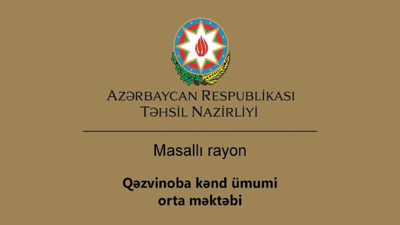 Masallı: Qəzvinoba kənd məktəbinin tikintisinə 2,41 milyon manat ayrılıb
