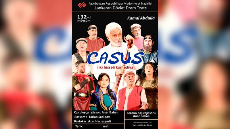Lənkəran Dövlət Dram Teatrında “Casus”un premyerası keçiriləcək