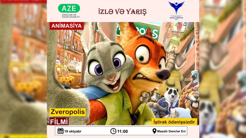 Masallı: gənclər üçün “Zveropolis” filmi nümayiş olunacaq