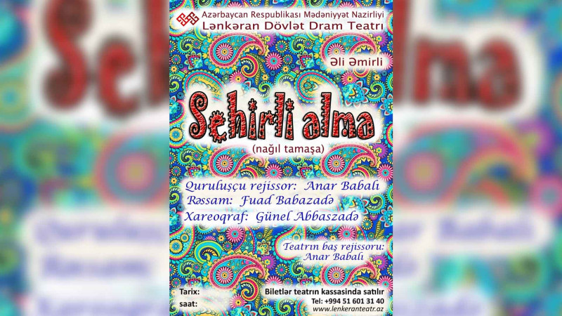 Lənkəran Dövlət Dram Teatrında “Sehirli alma” tamaşasının premyerası olacaq