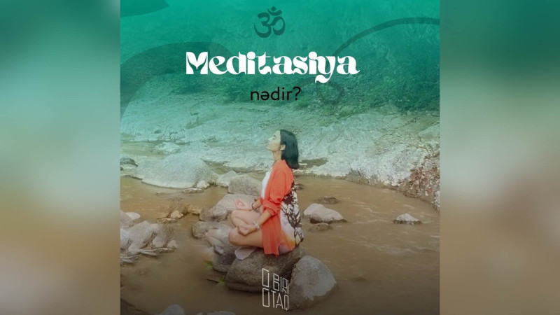 Lənkəranda qadınlar üçün meditasiya təlimi keçiriləcək
