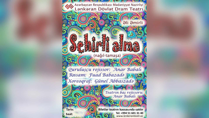 Lənkəran Dövlət Dram Teatrında Sehirli alma tamaşası nümayiş olunacaq