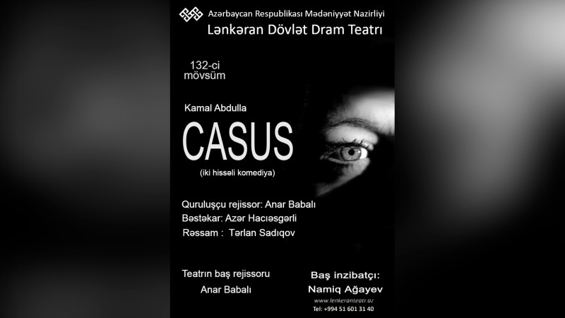 Lənkəran Dövlət Dram Teatrında “Casus” nümayiş olunacaq
