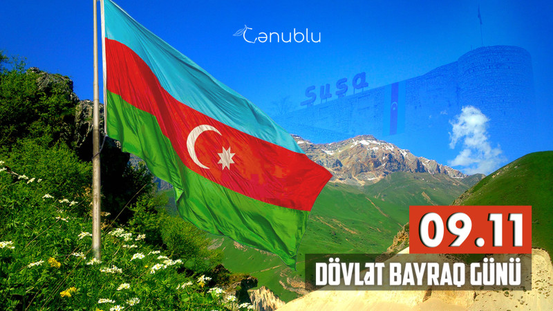 Bu gün Azərbaycanda Dövlət Bayrağı Günüdür