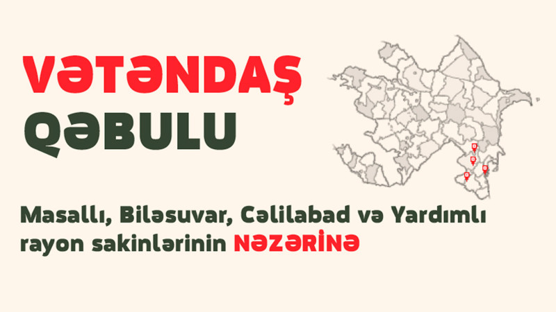 Dövlət Xidmətinin rəisi Masallıda vətəndaşları qəbul edəcək