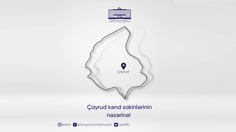 Lerikin icra başçısı sakinlərlə görüşəcək