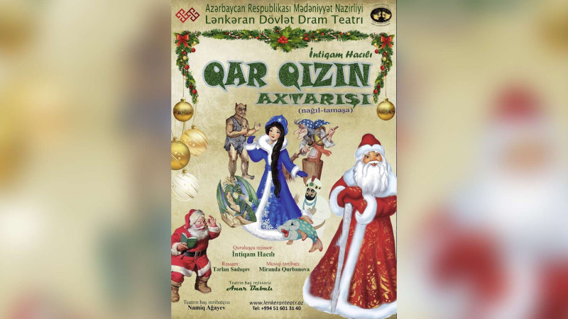 Lənkəranda Qar qızın axtarışı tamaşasının premyerası olacaq