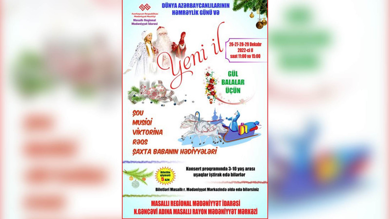 Masallıda uşaqlar üçün 4 gün “Yeni il” şənliyi keçiriləcək