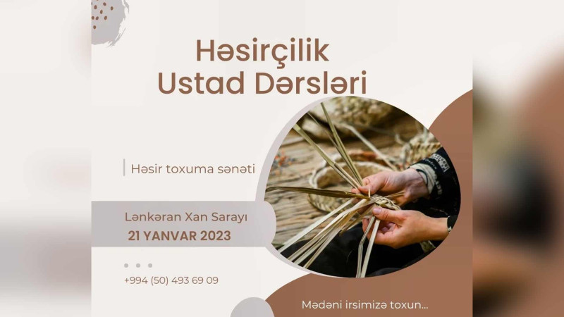 Lənkəranda həsirçilik üzrə ustad dərsi keçiriləcək