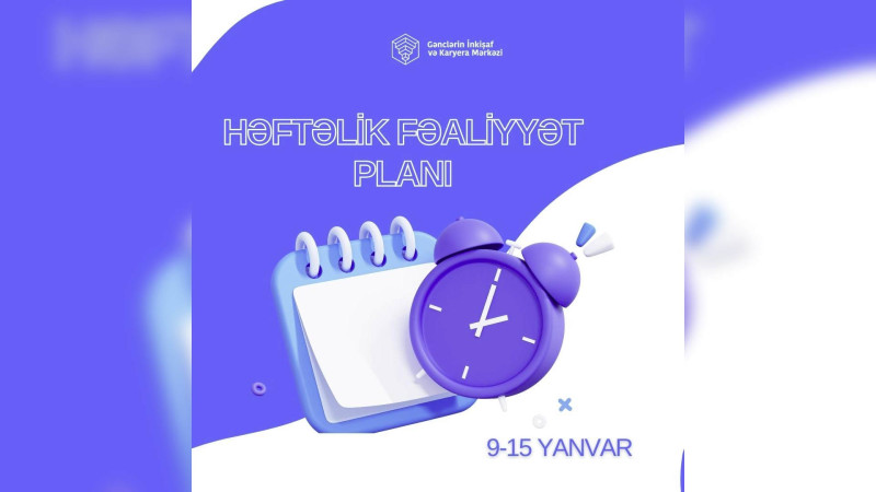 Astara gənclərinin 9-15 yanvar tarixlərinə olan fəaliyyət planı