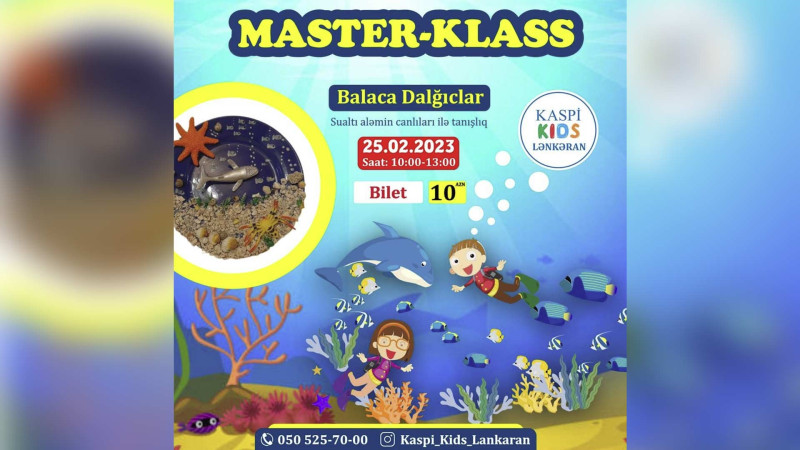 Lənkəranda uşaqlar üçün “Balaca dalğıclar” adlı master-klas baş tutacaq