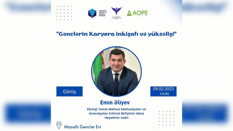 Masallıda “Gənclərin karyera inkişafı və yüksəlişi” adlı görüş keçiriləcək
