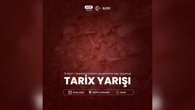 Cəlilabadda 31 Mart soyqırımına həsr olunmuş tarix yarışı keçiriləcək