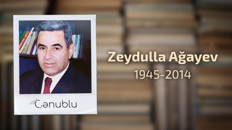 Müasir Azərbaycan nəsrini ingilis dilinə çevirmiş ilk tərcüməçi: Zeydulla Ağayev