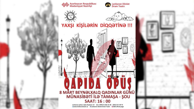 Lənkəranda Qapıda öpüş adlı tamaşa-şou baş tutacaq