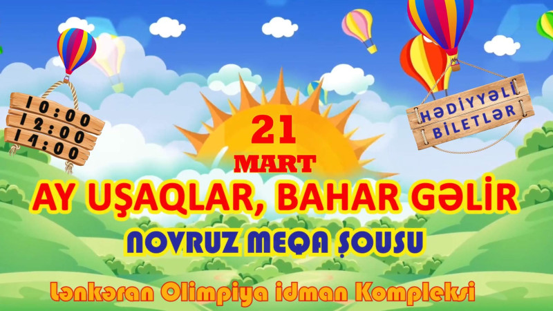 Lənkəranda “Ay uşaqlar, bahar gəlir” adlı Novruz şousu baş tutacaq
