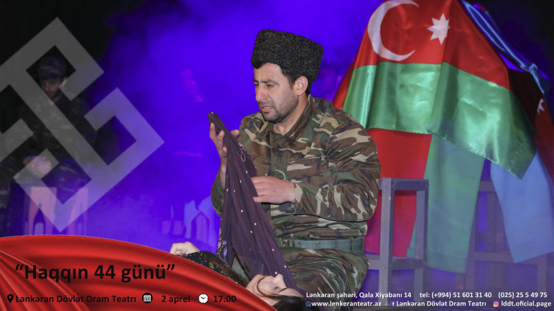 Dram Teatrında “Haqqın 44 günü” tamaşası nümayiş olunacaq