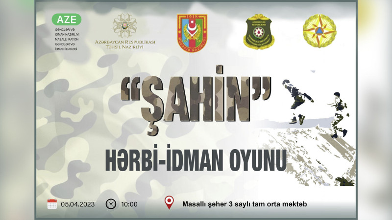 Bu gün Masallıda “Şahin” hərbi idman oyunu üzrə rayon birinciliyi keçiriləcək