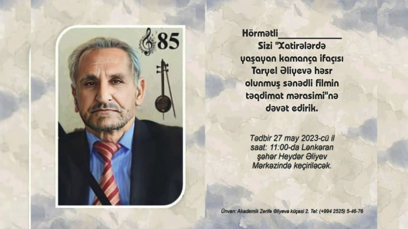 Lənkəranda Taryel Əliyevin xatirəsinə sənədli film təqdim olunacaq