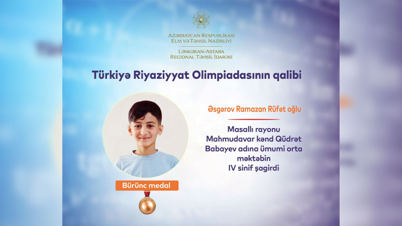 Masallılı şagird Türkiyə Riyaziyyat Olimpiadasının qalibi olub
