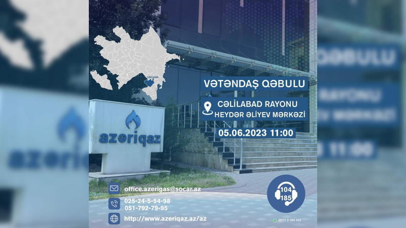 Azəriqaz İB-nin rəhbərliyi Cəlilabadda sakinləri qəbul edəcək