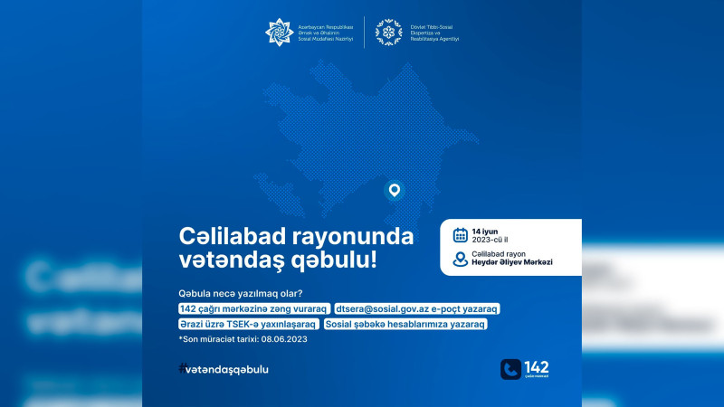 DTSERA-nın sədri Cəlilabadda vətəndaşları qəbul edəcək