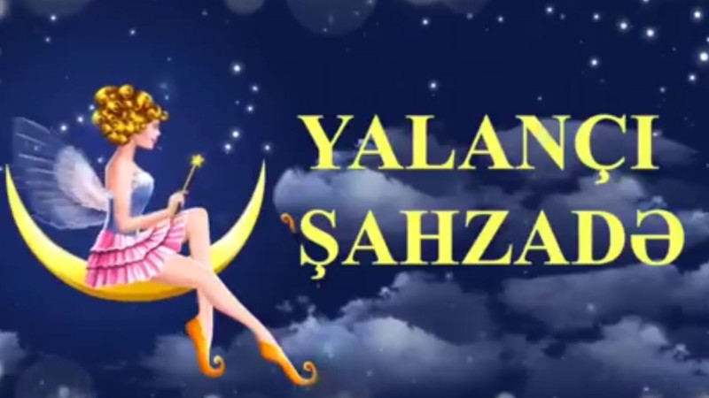 Lənkəranda uşaqlar üçün Yalançı Şahzadə tamaşası nümayiş olunacaq