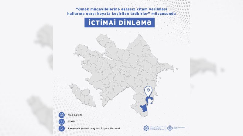 Dövlət Əmək Müfəttişliyi Lənkəranda dinləmələr keçirəcək