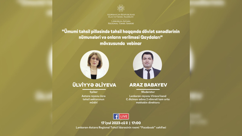 Astara rayonu üzrə təhsil sektoru müdirinin iştirakı ilə vebinar keçiriləcək
