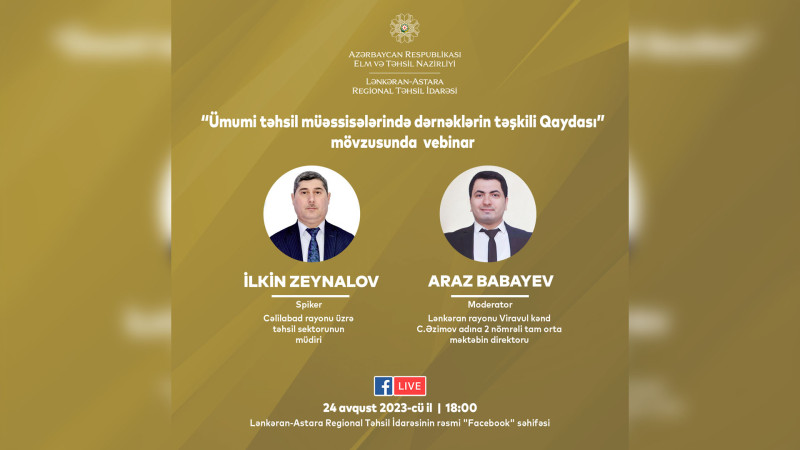 Ümumi təhsil müəssisələrində dәrnәklәrin təşkili Qaydası mövzusunda vebinar keçiriləcək