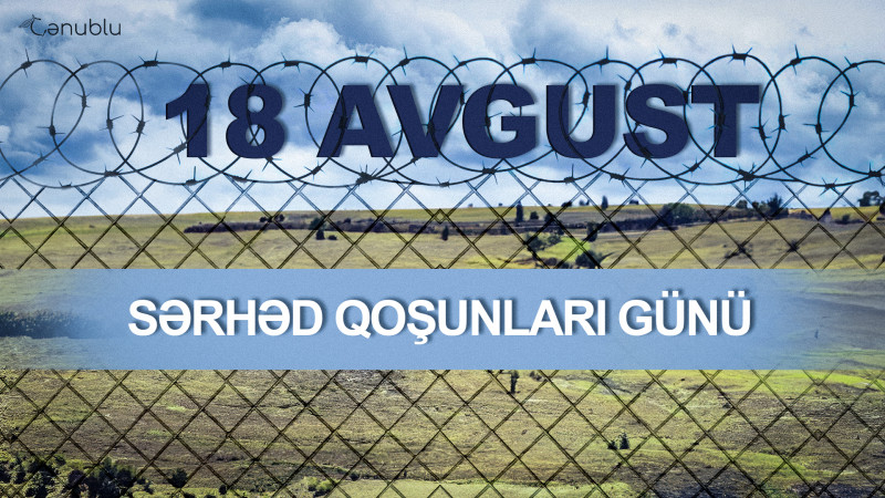 Bu gün Azərbaycanda Sərhəd Qoşunlarının peşə bayramıdır