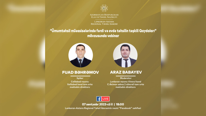 Fərdi və evdə təhsilin təşkili ilə bağlı vebinar keçiriləcək