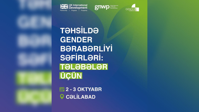 Cəlilabadda tələbələr üçün Təhsildə gender bərabərliyi səfirləri təlimi baş tutac