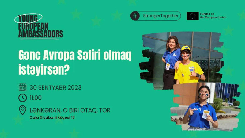 Məlumat sessiyası: “Gənc Avropa Səfirlərinə necə qoşulmaq olar?”