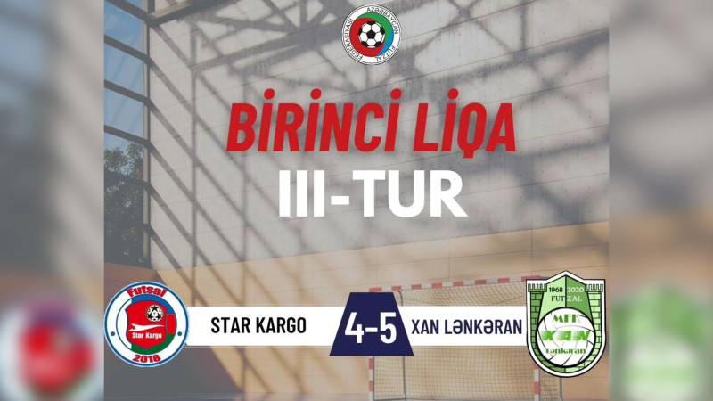 “Xan Lənkəran” futzal üzrə Birinci liqanın 3-cü turunda qalib olub