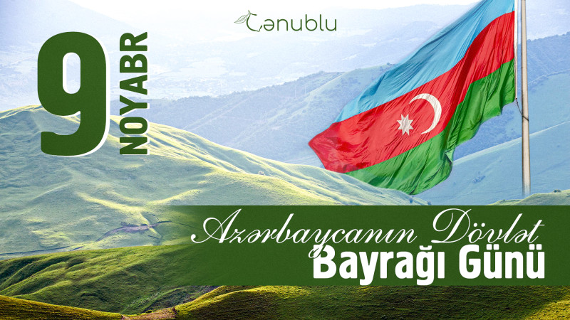 Bu gün Azərbaycan Respublikasının Dövlət Bayrağı Günü qeyd olunur