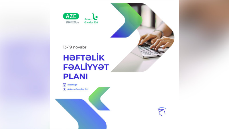 Astara gənclərinin fəaliyyət planı açıqlanıb